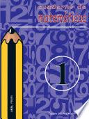 Cuaderno de matemáticas no 1. Primaria