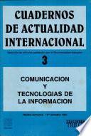 Cuadernos de Actualidad Internacional No.3. Comunicación y tecnologías de la información