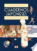 Cuadernos Japoneses 1. Un Viaje Por El Imperio de Los Signos