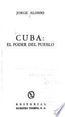 Cuba, el poder del pueblo