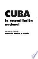 Cuba, la reconciliación nacional