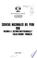 Cuentas nacionales del Perú, 1988: Sectores institucionales y tablas insumo producto
