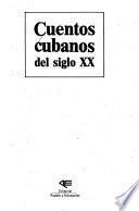 Cuentos cubanos del siglo XX