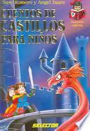 Cuentos De Castillos Para Ninos / Castle Stories for Children