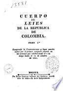 Cuerpo de leyes de la republica de Colombia