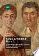 Cultura Grecolatina: Roma (I)