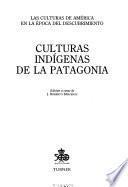Culturas indígenas de la Patagonia