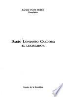 Darío Londoño Cardona, el legislador