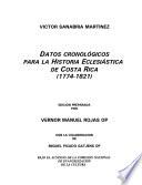 Datos cronológicos para la historia eclesiástica de Costa Rica (1774-1821)