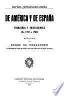 De America y de España, problemas y orientaciones (de 1920 a 1922)