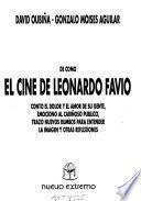 De cómo el cine de Leonardo Favio contó el dolor y el amor de su gente, emocionó al cariñoso público, trazó nuevos rumbos para entender la imagen y otras reflexiones
