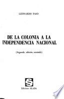 De la colonia a la independencia nacional