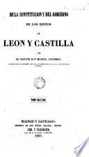 De la constitución y del gobierno de los reinos de León y Castilla, 2