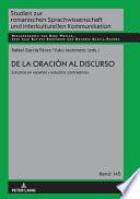 De la Oración Al Discurso: Estudios en Español Yestudios Contrastivos