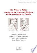De Vives a Yela: antología de textos de historia de la psicología en España