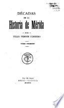 Décadas de la historia de Mérida
