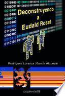 Deconstruyendo a Eudald Roset