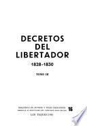 Decretos del Libertador: 1828-1830