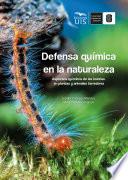 Defensa química en la naturaleza