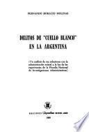 Delitos de cuello blanco en la Argentina