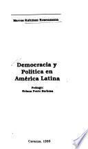 Democracia y política en América Latina