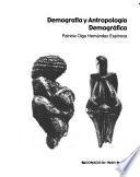 Demografía y antropología demográfica