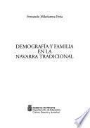 Demografía y familia en la Navarra tradicional