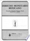 Derecho monetario mexicano