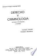 Derecho y Criminologia en Espanol (Law and Criminology in Spanish)