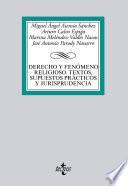 Derecho y fenómeno religioso. Textos, supuestos prácticos y jurisprudencia