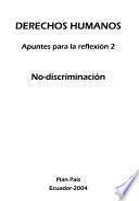 Derechos humanos: No-discriminación