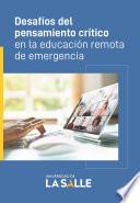 Desafíos del pensamiento crítico en la educación remota de emergencia