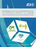 Desarrollo de los agronegocios en América Latina y el Caribe