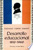 desarrollo educacional 1810-1960