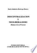 Descentralización y neoliberalismo