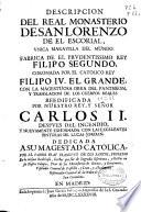 Descripcion del Real Monasterio de San Lorenzo de El Escorial ...