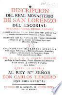 Descripción del real monasterio de San Lorenzo del Escorial
