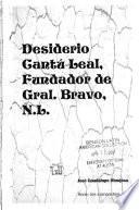 Desiderio Cantú Leal, fundador de Gral. Bravo, N.L.