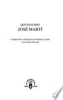 Destinatario José Martí