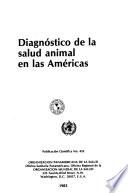 Diagnóstico de la salud animal en las Américas