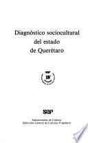 Diagnóstico sociocultural del estado de Querétaro