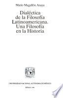 Dialéctica de la filosofía latinoamericana