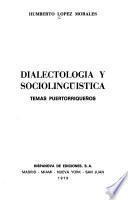 Dialectología y sociolingüística