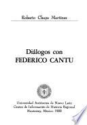 Diálogos con Federico Cantú