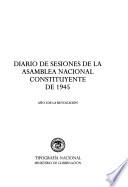 Diario de sesiones de la Asamblea Nacional Constituyente de 1945