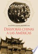 Diásporas chinas a las Américas