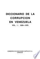 Diccionario de la corrupción en Venezuela: 1959-1979