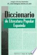 Diccionario de literatura popular española
