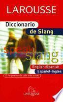 Diccionario de slang/ The Slang Dictionary