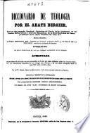 Diccionario de teología: A-Cur (1845. XLIII, 597, [6] p.)